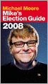Mike's Election Guide 2008