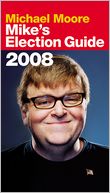 Mike's Election Guide 2008