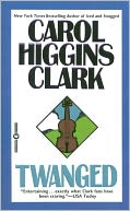 Twanged (Regan Reilly Series #4)