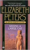 Seeing a Large Cat (Amelia Peabody Series #9)