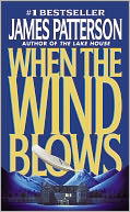 When the Wind Blows by James Patterson: Book Cover