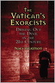 The Vatican's Exorcists: Driving Out the Devil in the 21st Century