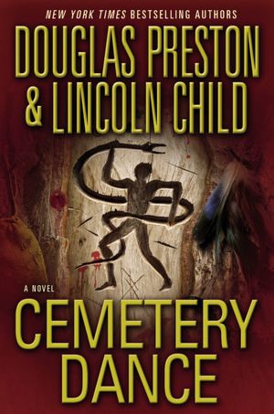 Cemetery Dance (Special Agent Pendergast Series #9)
