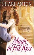 Magic In His Kiss