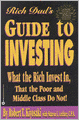 Rich Dad's Guide to Investing: What the Rich Invest in, That the Poor and Middle Class Do Not!