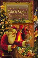 A Yuletide Universe: Sixteen Fantastical Tales
