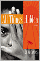 All Things Hidden