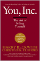 You, Inc: The Art of Selling Yourself
