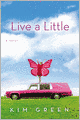 Live a Little