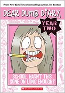 Dear Dumb Diary Year Two #1: School. Hasn't This Gone on Long Enough?