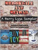 Brookdale and Beyond: A Barry Lyga Sampler