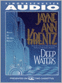 Deep Waters