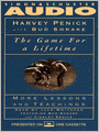 The Game for a Lifetime: More Lessons and Teachings