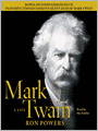 Mark Twain: A Life