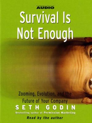 Survival Is Not Enough: Zooming, Evolution, and the Future of Your Company