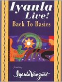 Back to Basics (Iyanla Live! Series)