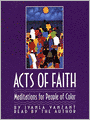 Acts of Faith: Daily Meditations for People of Color