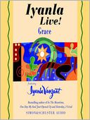 Grace (Iyanla Live! Series)