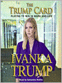 Trump Card: Playing to Win in Work and Life