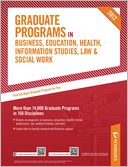 Peterson's Graduate Programs in Business, Education, Health, Information Studies, Law & Social Work
