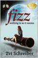 Fizz: Nothing is as it Seems