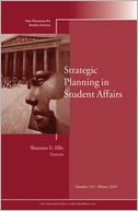 Strategic Planning in Student Affairs: New Directions for Student Services