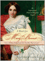 Match for Mary Bennet: Can a serious young lady ever find her way to love?