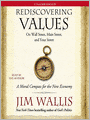 Rediscovering Values: On Wall Street, Main Street, and Your Street