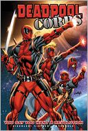 Deadpool Corps - Volume 2: You Say You Want a Revolution