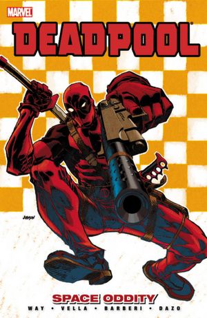 Deadpool - Volume 7: Space Oddity