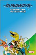 Runaways Volume 6: Parental Guidance