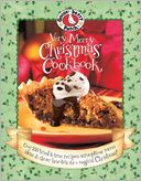 download Gooseberry Patch : Very Merry Christmas Cookbook: Over 185 Tried & True Recipes, Scrumptious Menu Ideas & Clever How-to's for a Magical Christmas book