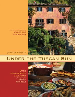 2013 Under the Tuscan Sun Engagement Calendar
