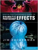 download Digital Photographer's Guide to Dramatic Photoshop Effects book