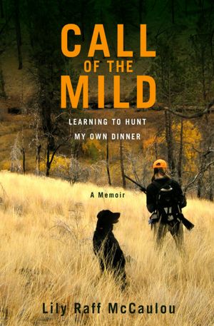 Call Of The Mild: Learning To Hunt My Own Dinner