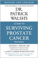 Dr. Patrick Walsh's Guide to Surviving Prostate Cancer by Patrick C. Walsh: Book Cover