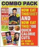 Now Eat This! Diet and Now Eat This! 100 Quick Calorie Cuts at Home / On-the-Go
