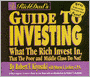 Rich Dad's Guide to Investing: What the Rich Invest in, That the Poor and Middle Class Do Not!