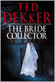 The Bride Collector