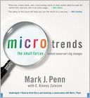 Microtrends: The Small Forces Behind Tomorrow's Big Changes