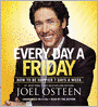 Every Day a Friday: How to Be Happier 7 Days a Week