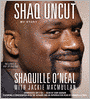 Shaq Uncut: My Story