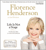 Life Is Not a Stage: From Broadway Baby to a Lovely Lady and Beyond