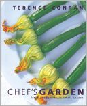 Chef's Garden: Fresh Produce from Small Spaces
