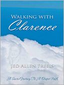 download Walking With Clarence book