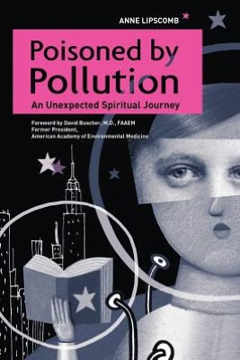 Poisoned By Pollution