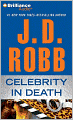 Celebrity in Death (In Death Series #34)