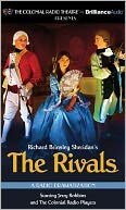 The Rivals: A Radio Dramatization
