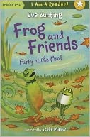 Party at the Pond (Frog and Friends Series)