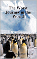 The Worst Journey In The World